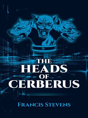 cover image of The Heads of Cerberus